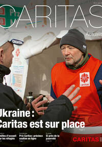 Reportage principal: Ukraine: Caritas est sur place