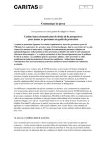 Le statut de protection S permet d’accueillir rapidement en Suisse les personnes ayant fui l'Ukraine. Les expériences des premiers mois révèlent des lacunes dans la couverture des besoins vitaux et les mesures d'intégration. L'inégalité de traitement des personnes réfugiées est également flagrante. Celles admises à titre provisoire au bénéfice du statut F sont notamment clairement désavantagées. Ces constats permettent de tirer des enseignements pour la politique d’asile de la Suisse : les conditions pour les personnes admises à titre provisoire et celles bénéficiant du statut de protection S doivent être améliorées. Caritas Suisse demande l'introduction d'un nouveau statut de protection amélioré et donc l'abolition de l'admission provisoire.