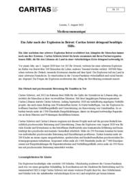 Ein Jahr nachdem eine schwere Explosion Beirut erschüttert hat, kämpfen die Menschen immer noch um ihre Existenz. Caritas Schweiz leistet bis heute zusammen mit ihren Partnerorganisationen Hilfe, die für den Libanon als Land in einer vielschichtigen Krise dringend notwendig ist.