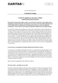 Da anni il tasso di povertà continua a salire e con la crisi del coronavirus vi sono sempre più disuguaglianze. Sempre più persone che già prima vivevano poco al di sopra della soglia di povertà e il cui reddito bastava a malapena per il sostentamento si ritrovano ora in una situazione d’emergenza. Caritas Svizzera è preoccupata per gli ultimi sviluppi ed esorta i politici ad agire.