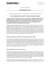 La guerre en Ukraine, la pandémie Covid-19 et le réchauffement climatique entraînent une crise mondiale multiple. Une enquête de Caritas Suisse montre que les populations des pays du Sud sont particulièrement touchées par cette crise multiple. Pour éviter la famine dans ces pays, la Suisse doit agir maintenant. Dans une nouvelle prise de position, Caritas Suisse pose des revendications concrètes au Conseil fédéral et au Parlement.
