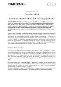 D’ici fin 2022, Caritas Suisse prévoit de consacrer 12 millions de francs à des programmes d’aide en Ukraine et dans les pays voisins. Cela est possible grâce à la collaboration de longue date avec des organisations Caritas expérimentées et bien implantées dans la région. Caritas Suisse a commencé à apporter une aide d’urgence sur place dès les premiers jours de la guerre. Des milliers de personnes touchées par les affrontements reçoivent aujourd’hui une aide quotidienne partout dans le pays. Les dons des particuliers et des institutions en Suisse restent élevés.