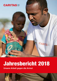 Jahresbericht 2018 von Caritas Schweiz