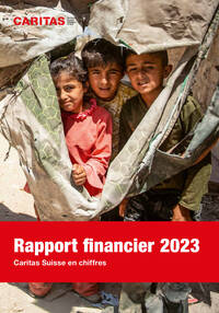 Rapport financier 2023 de Caritas Suisse